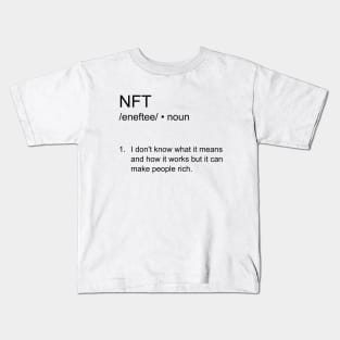 NFT funny definition Kids T-Shirt